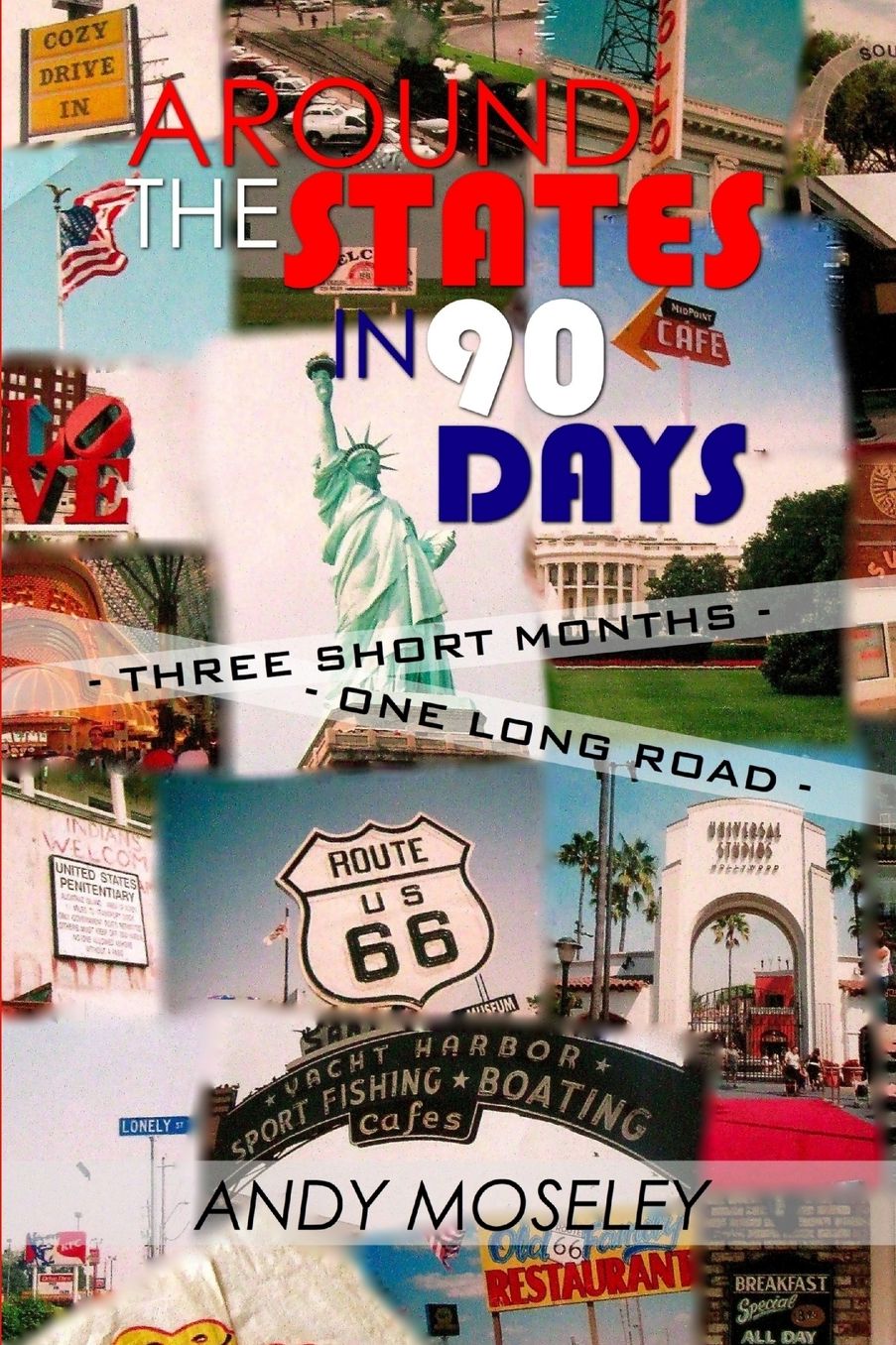 Around The States In 90 Days