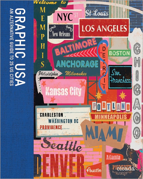 Graphic USA: An Alternative Guide to 25 US Cities