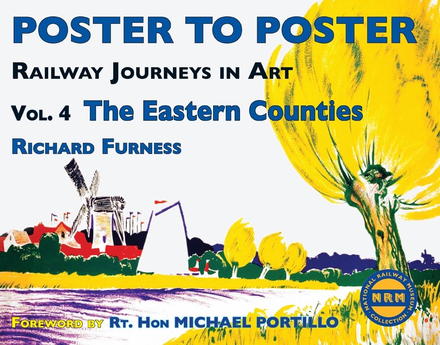 Railway Journeys in Art Volume 4: The Eastern Counties
