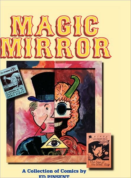 Magic Mirror: A Compendium of Comics 1983-1998