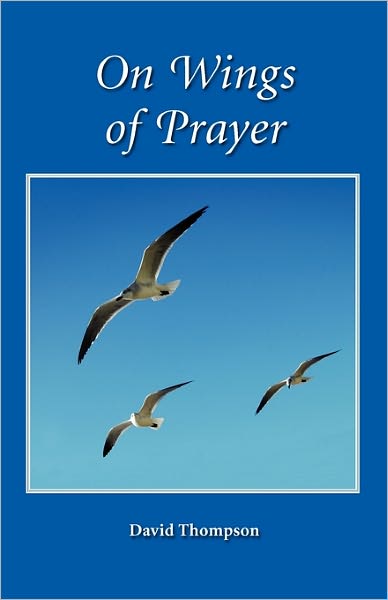 On Wings Of Prayer