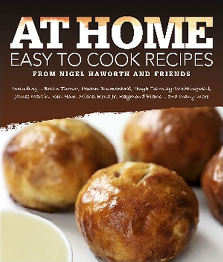 At Home: Easy To Cook Recipes