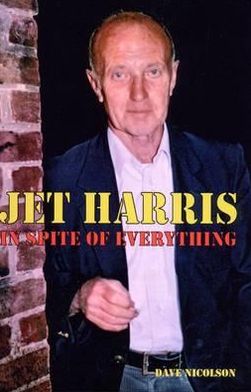Jet Harris - in Spite of Everything