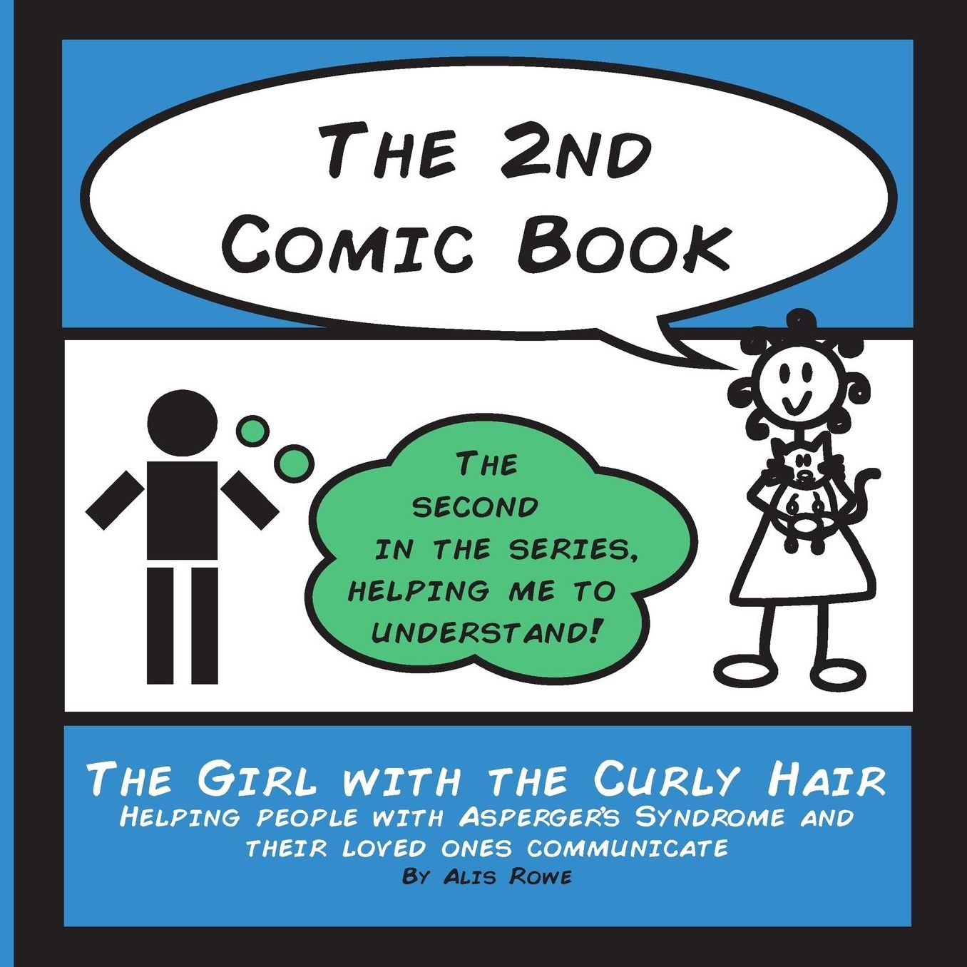 The 2nd Comic Book: For adults with ASD and their NT loved ones