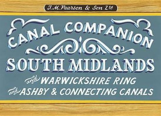 Pearson's Canal Companion, South Midlands & Warwickshire Ring.