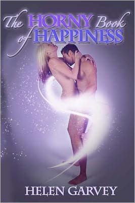The Horny Book of Happiness