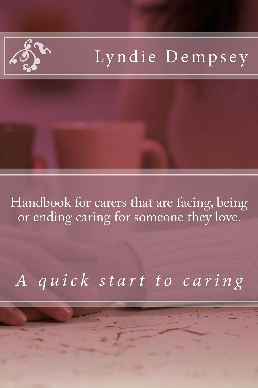 Handbook for Family Carer (Uk ): Updated version