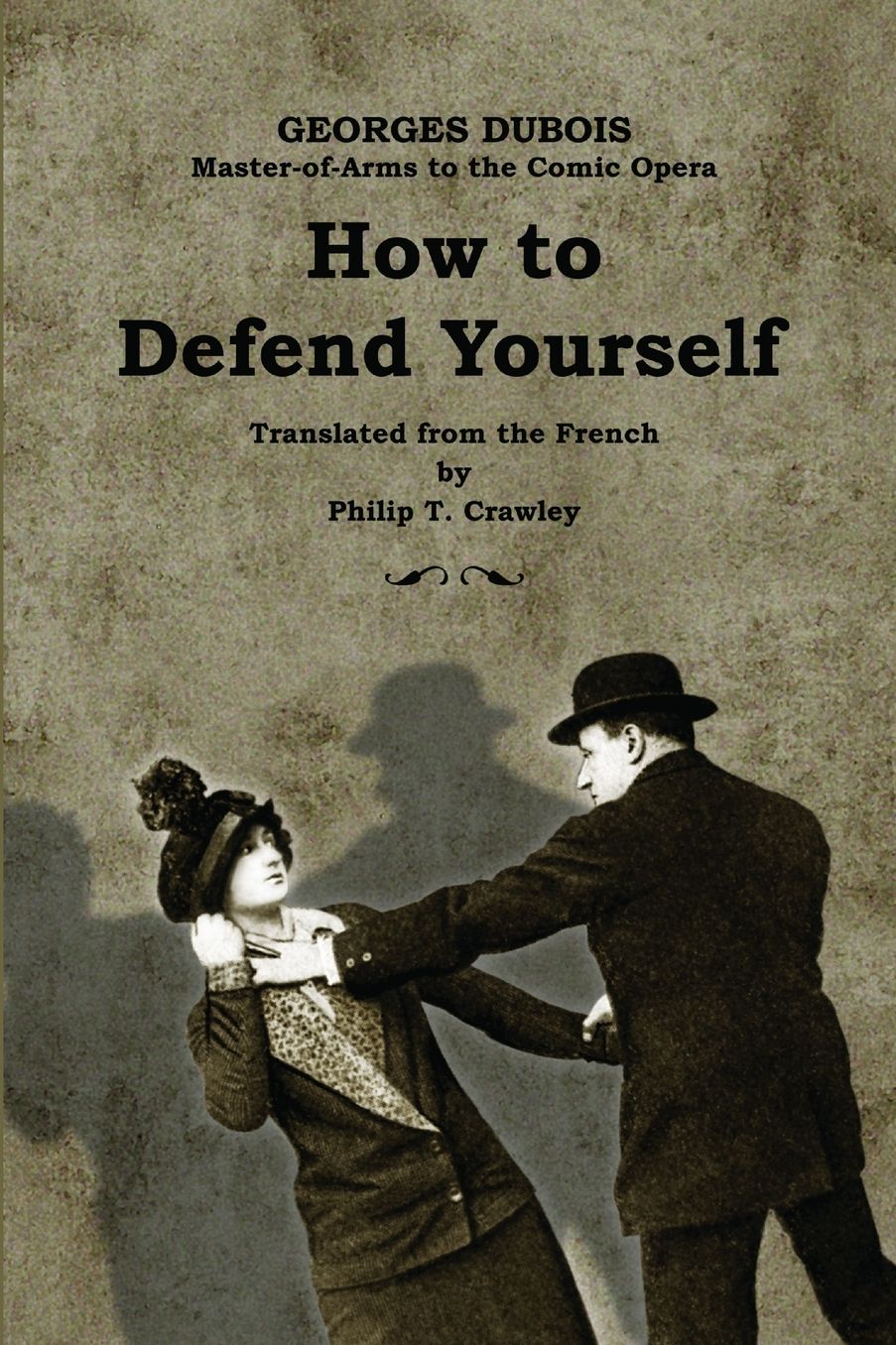 How to Defend Yourself