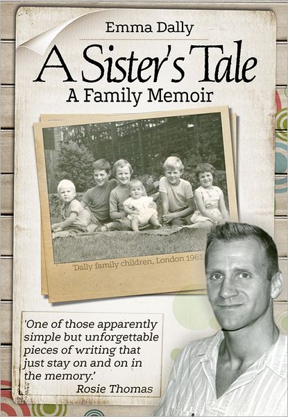 A Sister's Tale: A Family Memoir