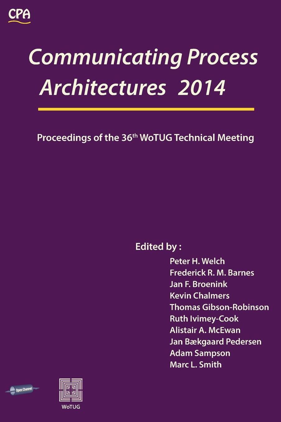 Communicating Process Architectures 2014