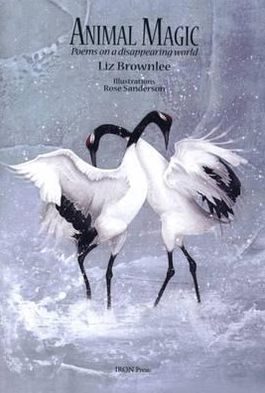 Animal Magic: Poems on a Disappearing World