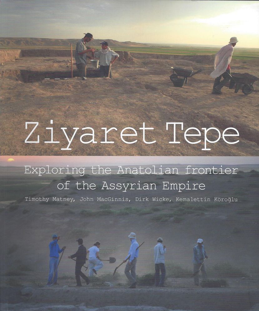 Ziyaret Tepe: Exploring the Anatolian frontier of the Assyrian Empire