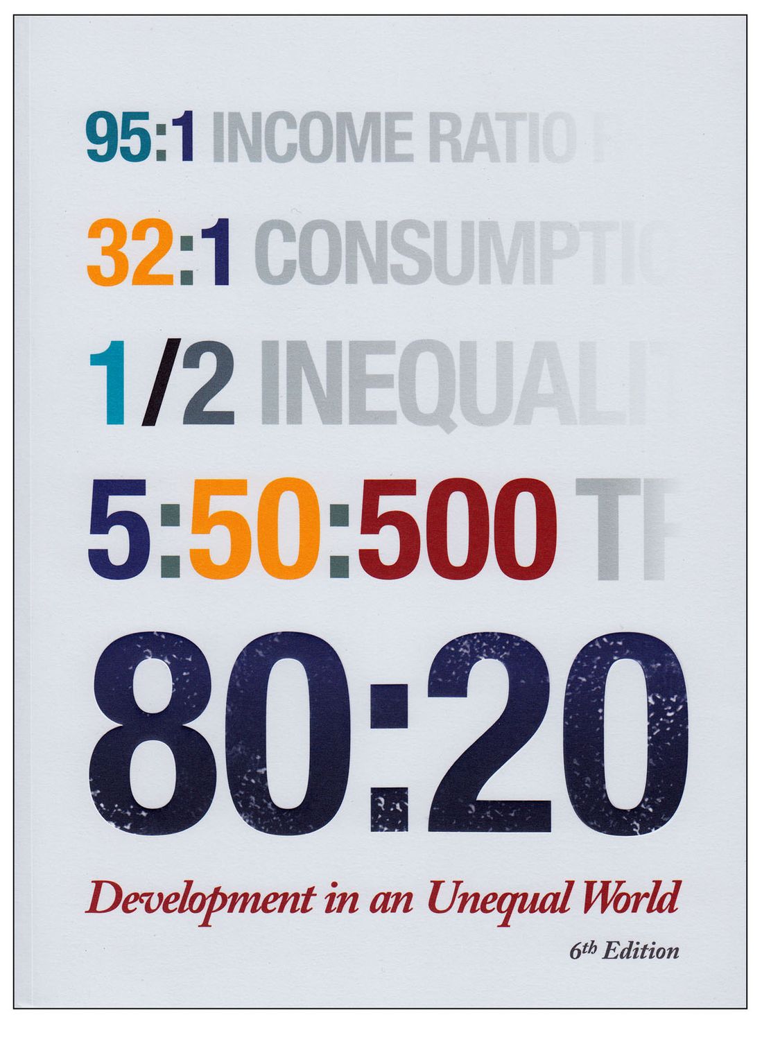 80:20: Development in an Unequal World
