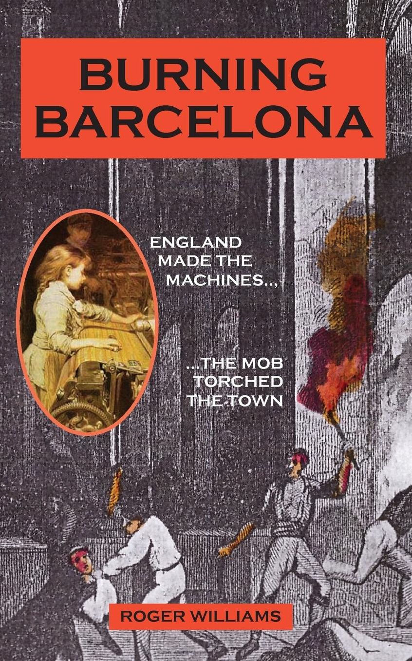Burning Barcelona: The Night the Old World Died
