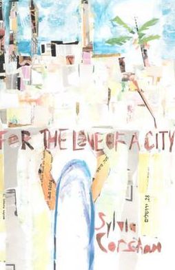 For the Love of a City