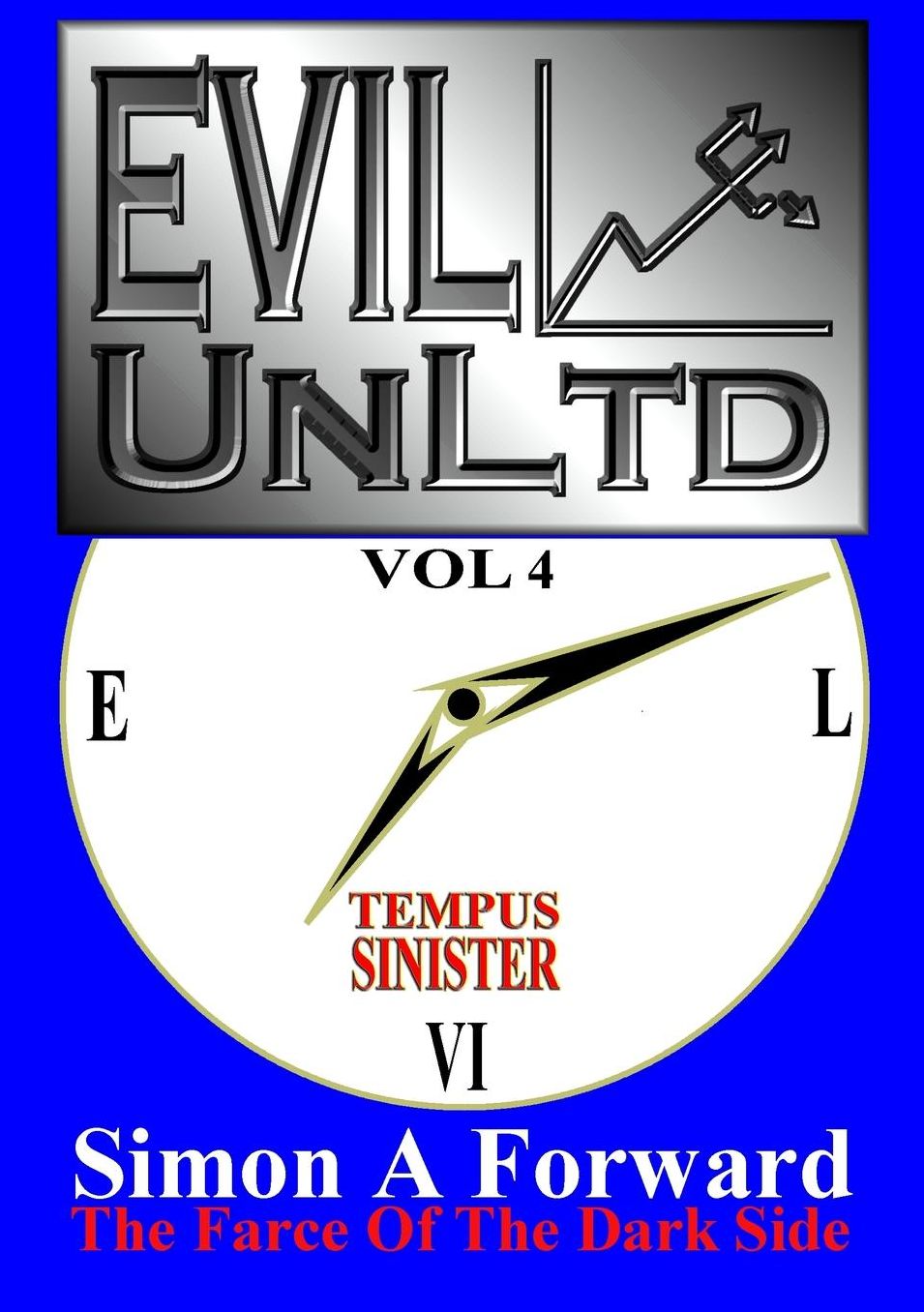 Evil UnLtd Vol 4: Tempus Sinister