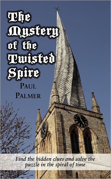 The Mystery Of The Twisted Spire