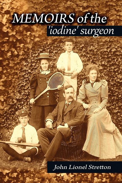 Memoirs of the Iodine Surgeon