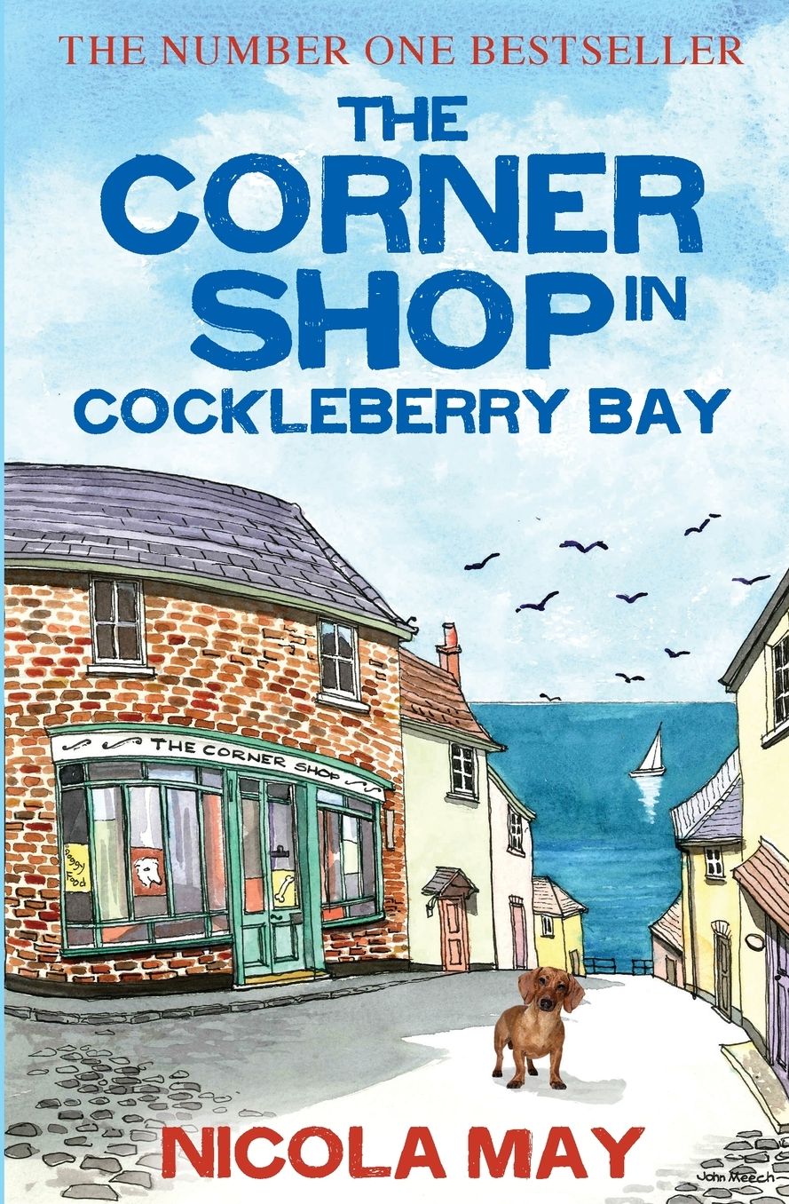The Corner Shop in Cockleberry Bay: A sunny, funny, story of romance and mystery, guaranteed to warm the cockles of your heart