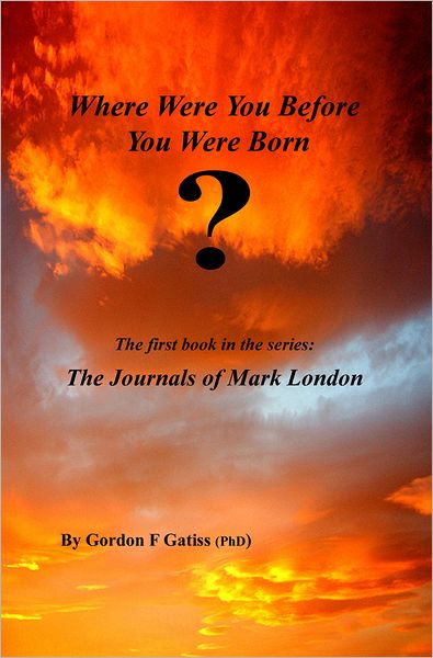 Where Were You Before You Were Born?