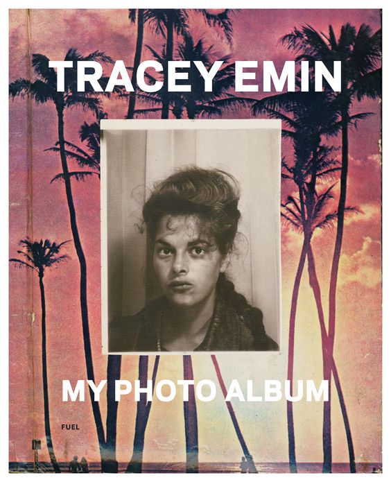 Tracey Emin: My Photo Album