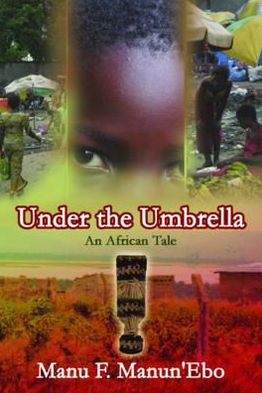 Under the Umbrella: An African Tale
