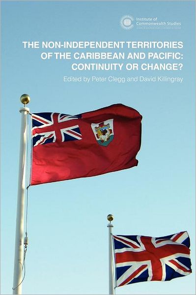 The Non-Independent Territories of the Caribbean and Pacific: Continuity or Change?