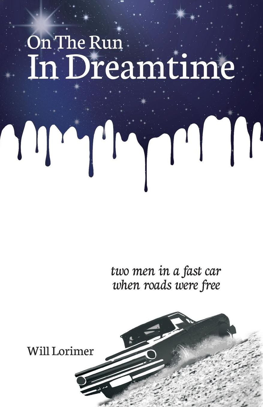 On The Run In Dreamtime