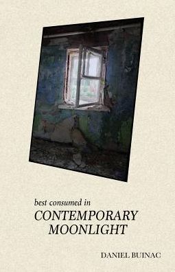 Best Consumed in Contemporary Moonlight