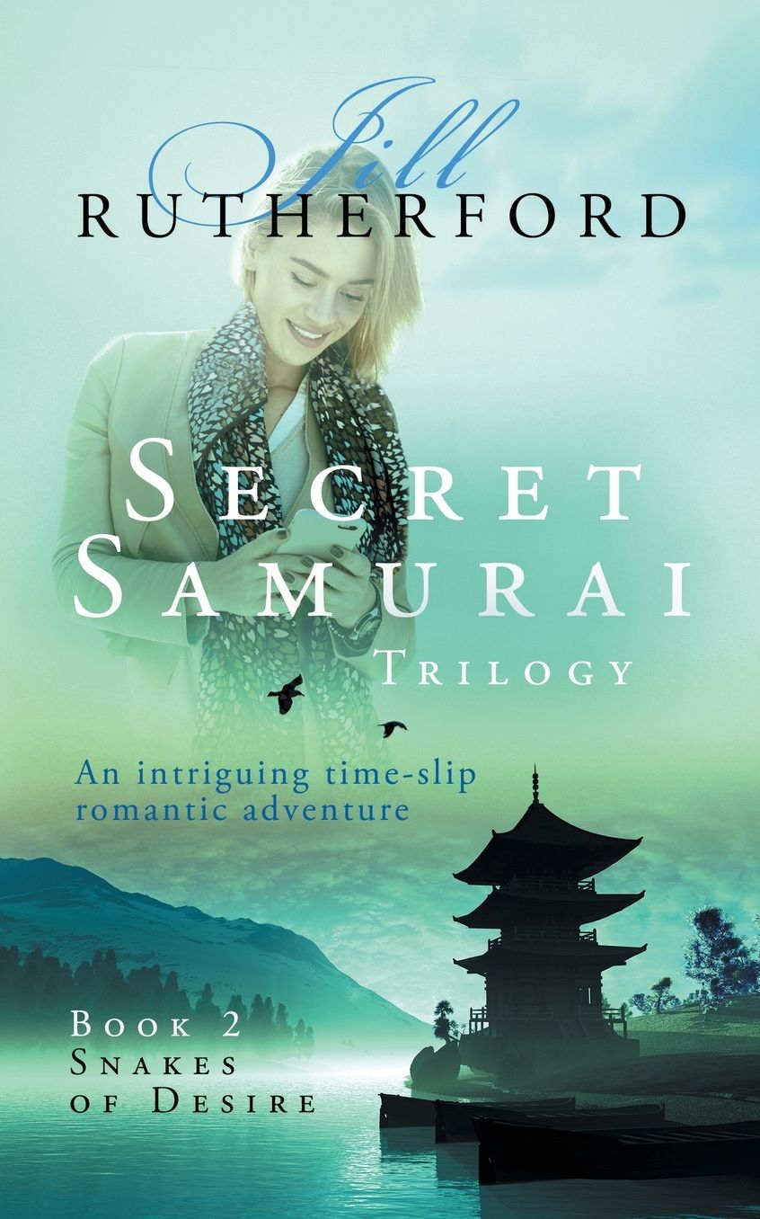Secret Samurai Trilogy: Book Two, Snakes of Desire