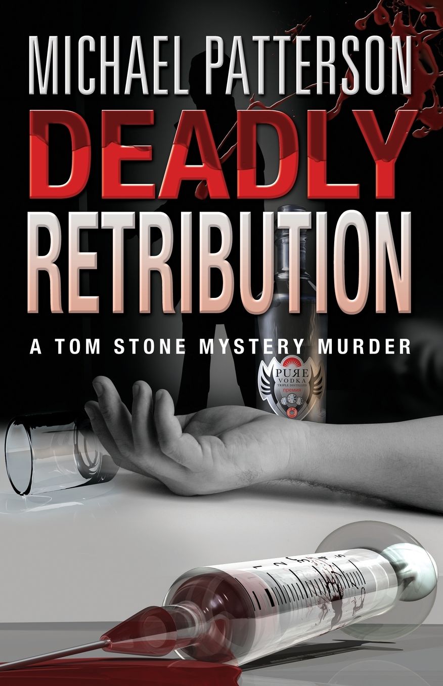 Deadly Retribution