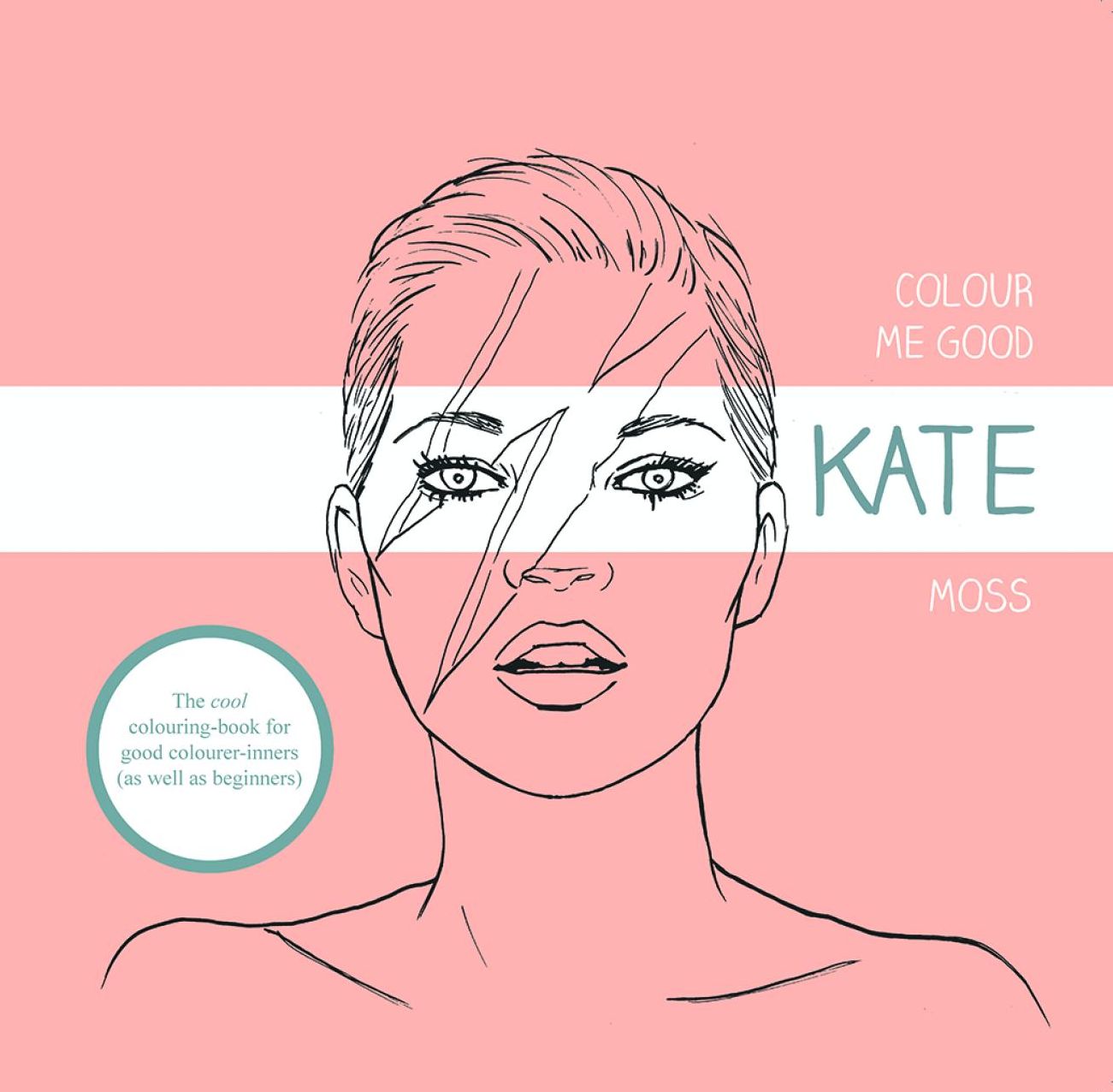 Colour Me Good Kate Moss
