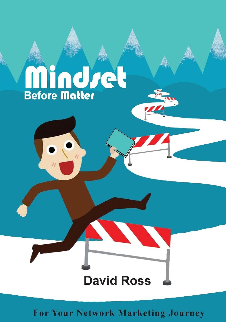Mindset Before Matter
