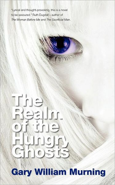 The Realm of the Hungry Ghosts