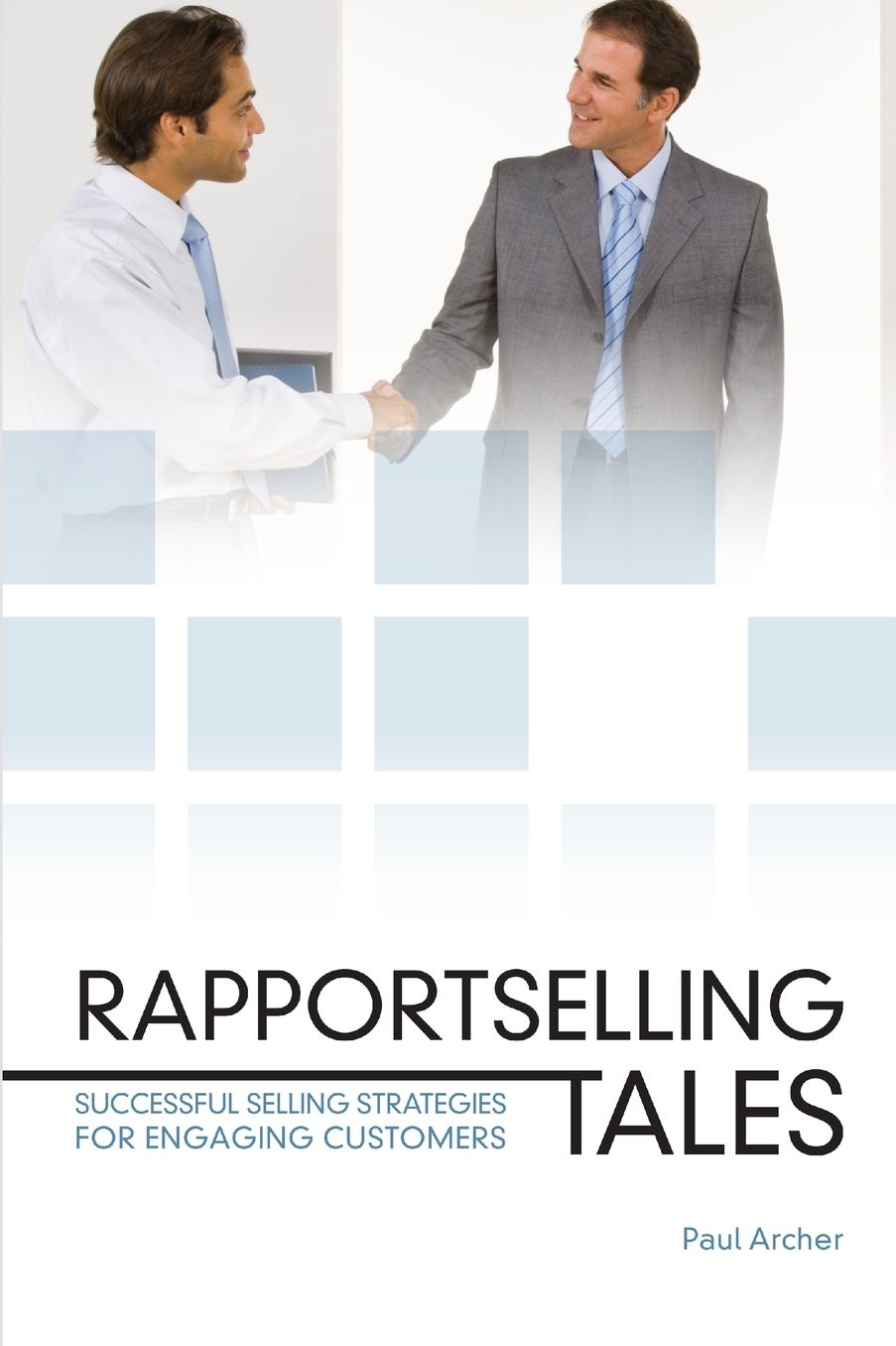 Rapportselling Tales