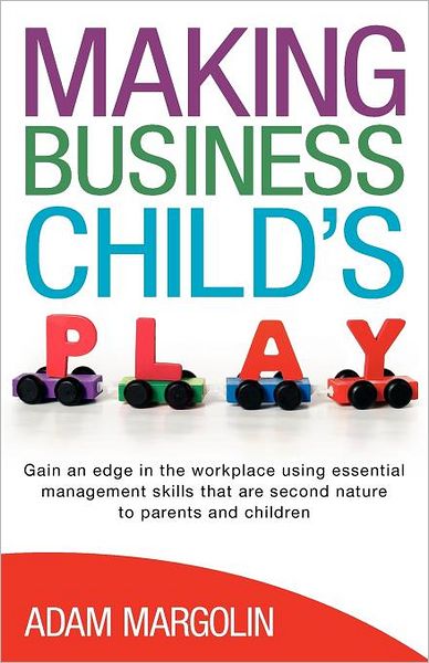 Making Business Child's Play