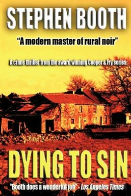 Dying to Sin (Ben Cooper and Diane Fry Series #8)