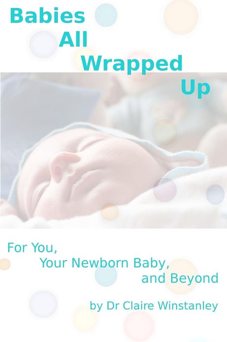 Babies All Wrapped Up