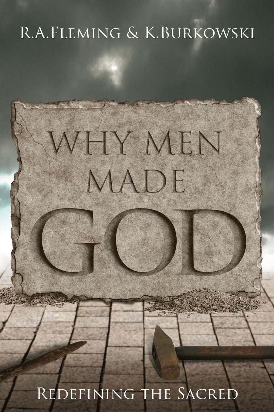 Why Men Made God