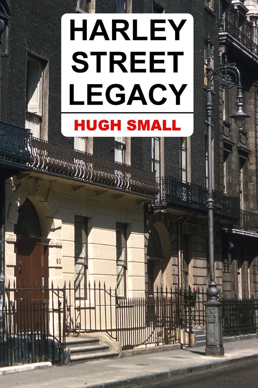 Harley Street Legacy