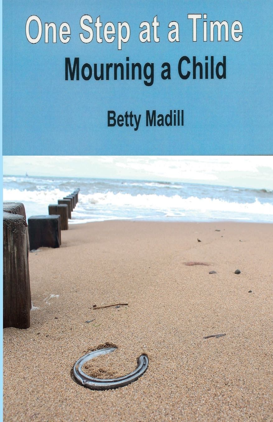 One step at a time: Mourning a Child
