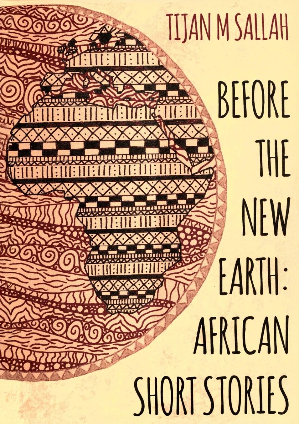 BEFORE THE NEW EARTH: AFRICAN SHORT STORIES