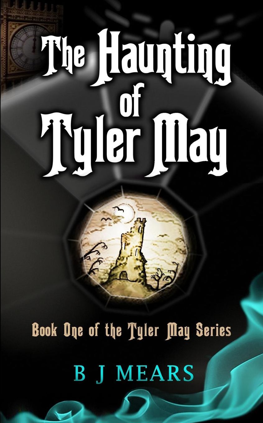 The Haunting of Tyler May: Book One of the Tyler May Series