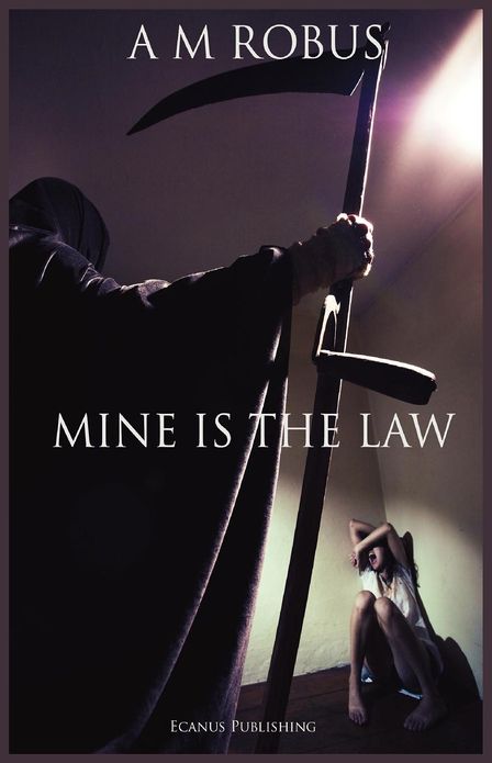Mine Is the Law