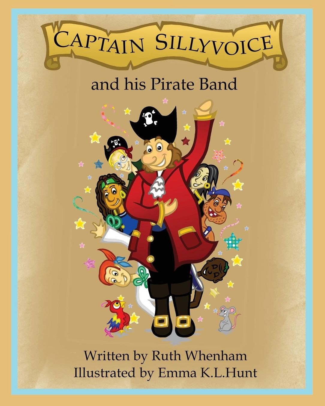 Captain Sillyvoice and his Pirate Band