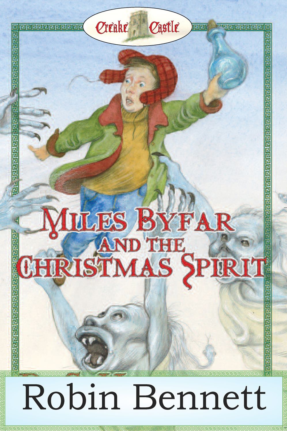 Miles Byfar: And the Christmas Spirit