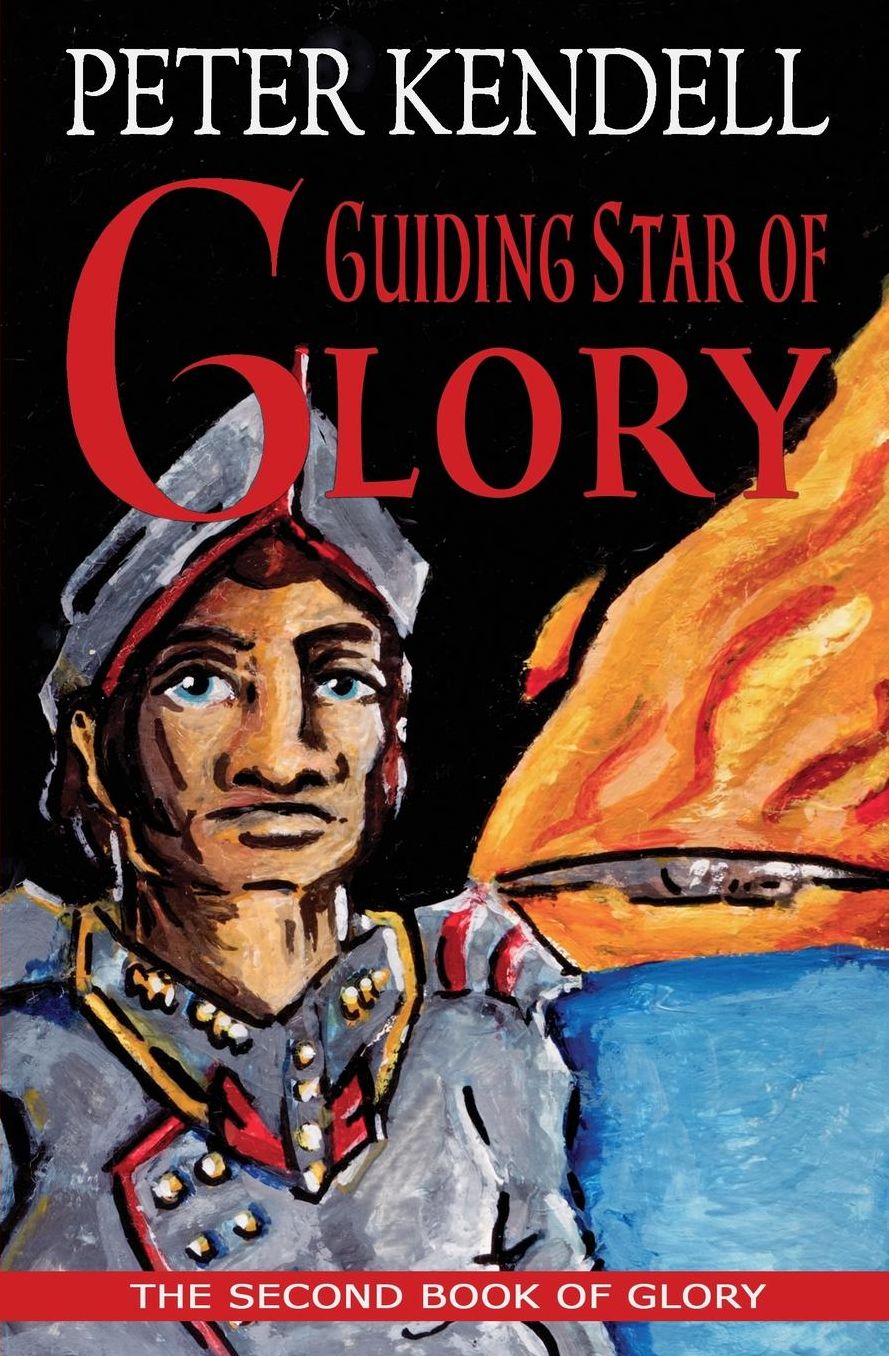 Guiding Star of Glory: The Second Book of Glory