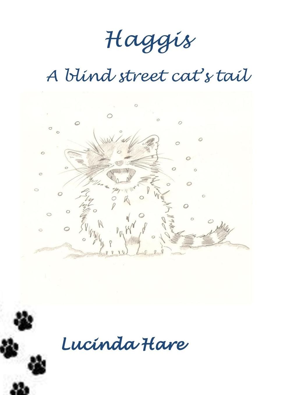 Haggis ~ A Blind Street Cat's Tail