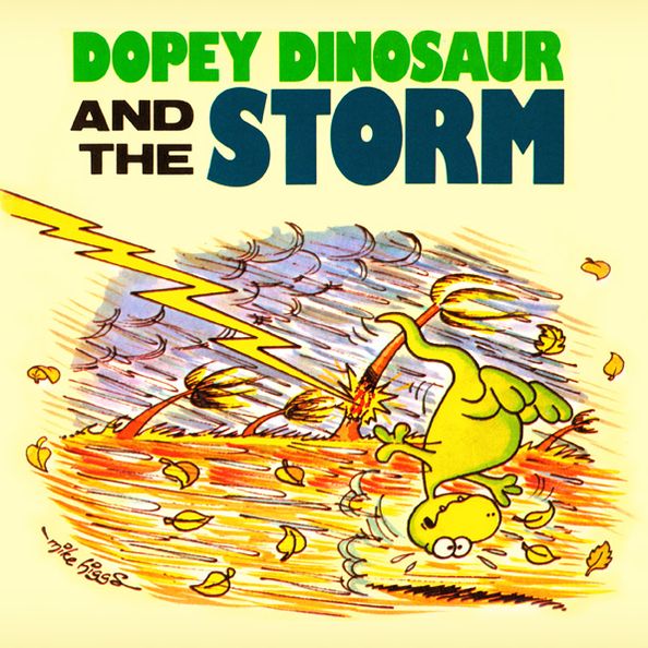 Dopey Dinosaur And The Storm