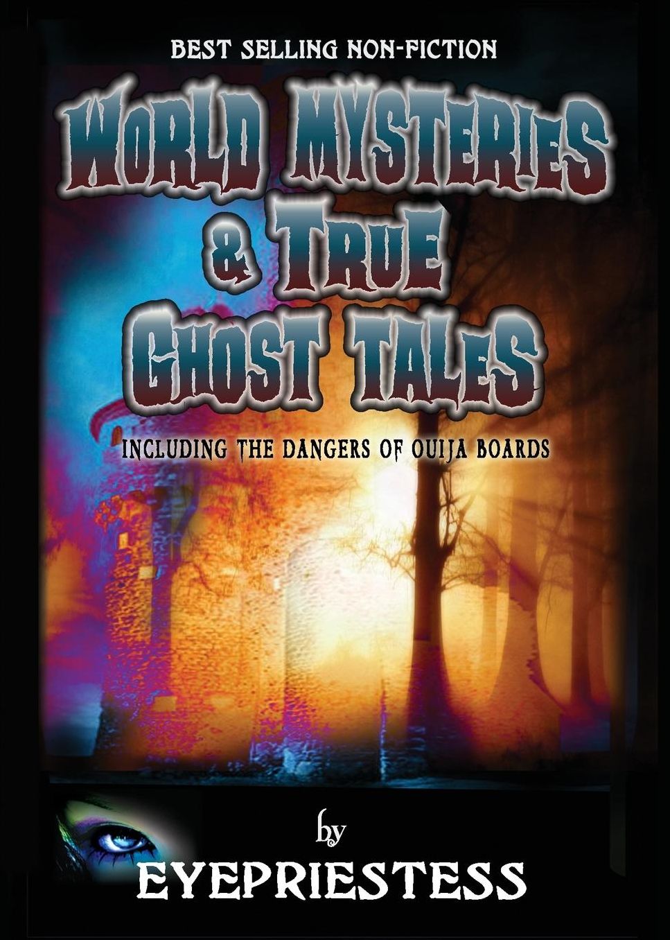 World Mysteries & True Ghost Tales